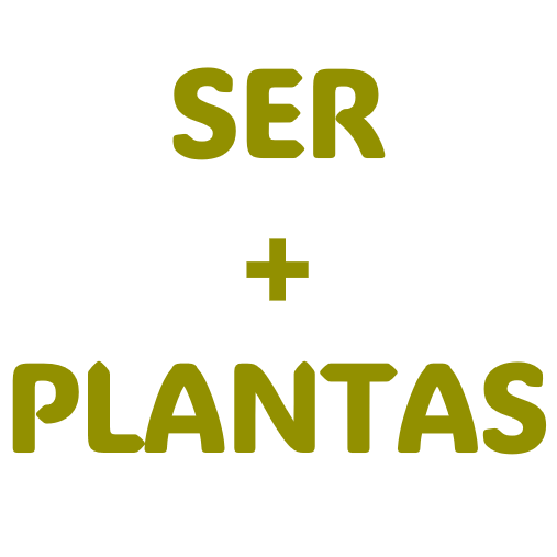 SER + PLANTAS